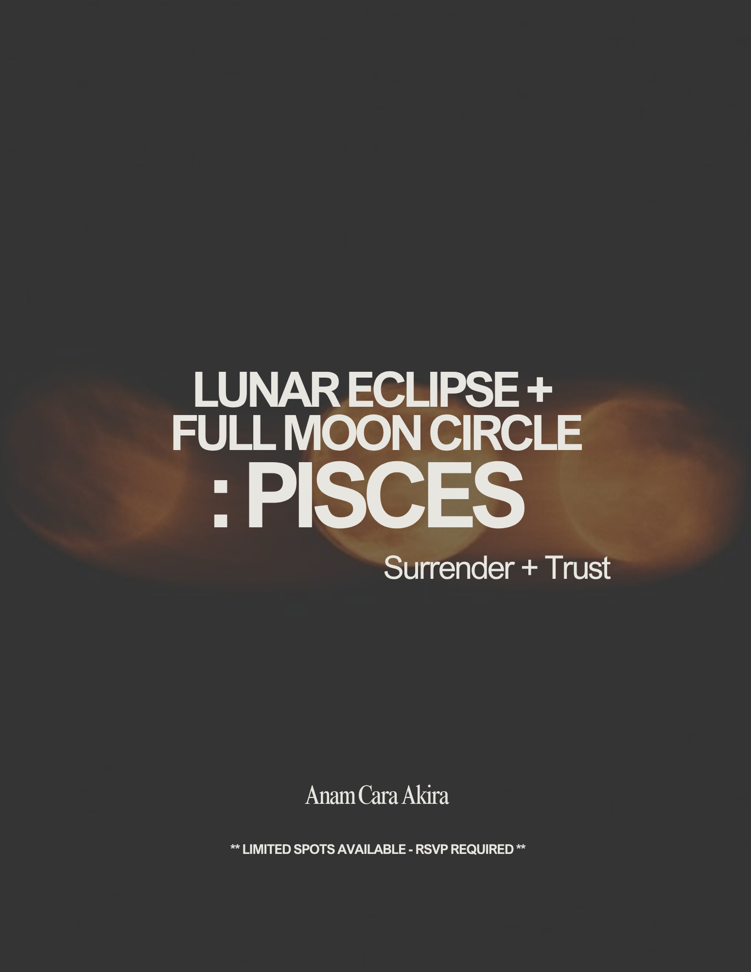 Lunar Eclipse + Full Moon in Pisces
