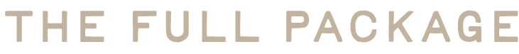 Text that reads "THE FULL PACKAGE" in bold, capitalized letters.