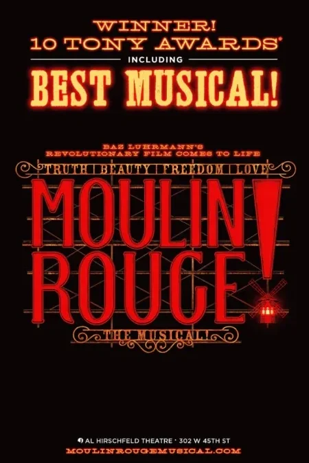 Poster announcing the winner of 10 Tony Awards for the musical Moulin Rouge, highlighting its success and acclaim.
