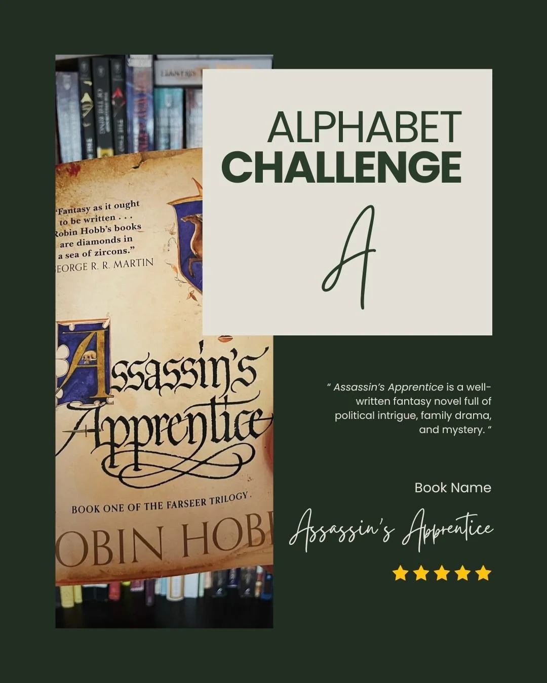 For my 2026 reading year, I am taking on an "alphabet challenge" by reading titles that only include a specific letter for each word of the title. For "A", I read Assassin's Apprentice by Robin Hobb. If you enjoy getting lost in t