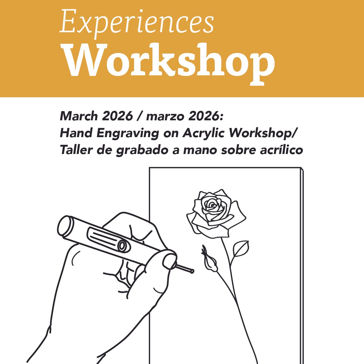 March 19, 2026: Hand Engraving on Acrylic Workshop/ 19 marzo 2026: Taller de grabado a mano sobre acrílico