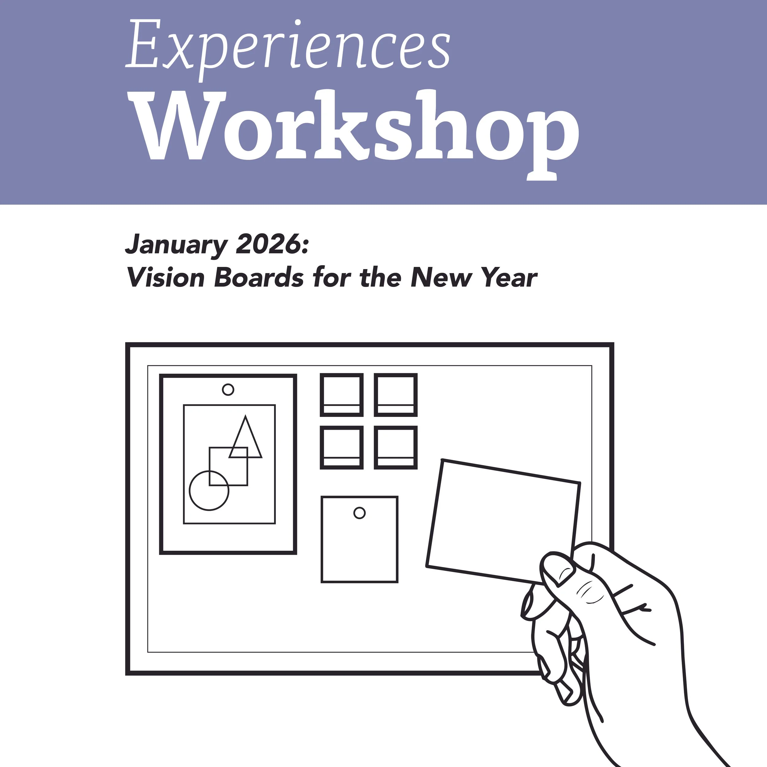 January 15, 2026: Vision Boards for the New Year / 15 enero 2026: Tableros de visión para el año nuevo