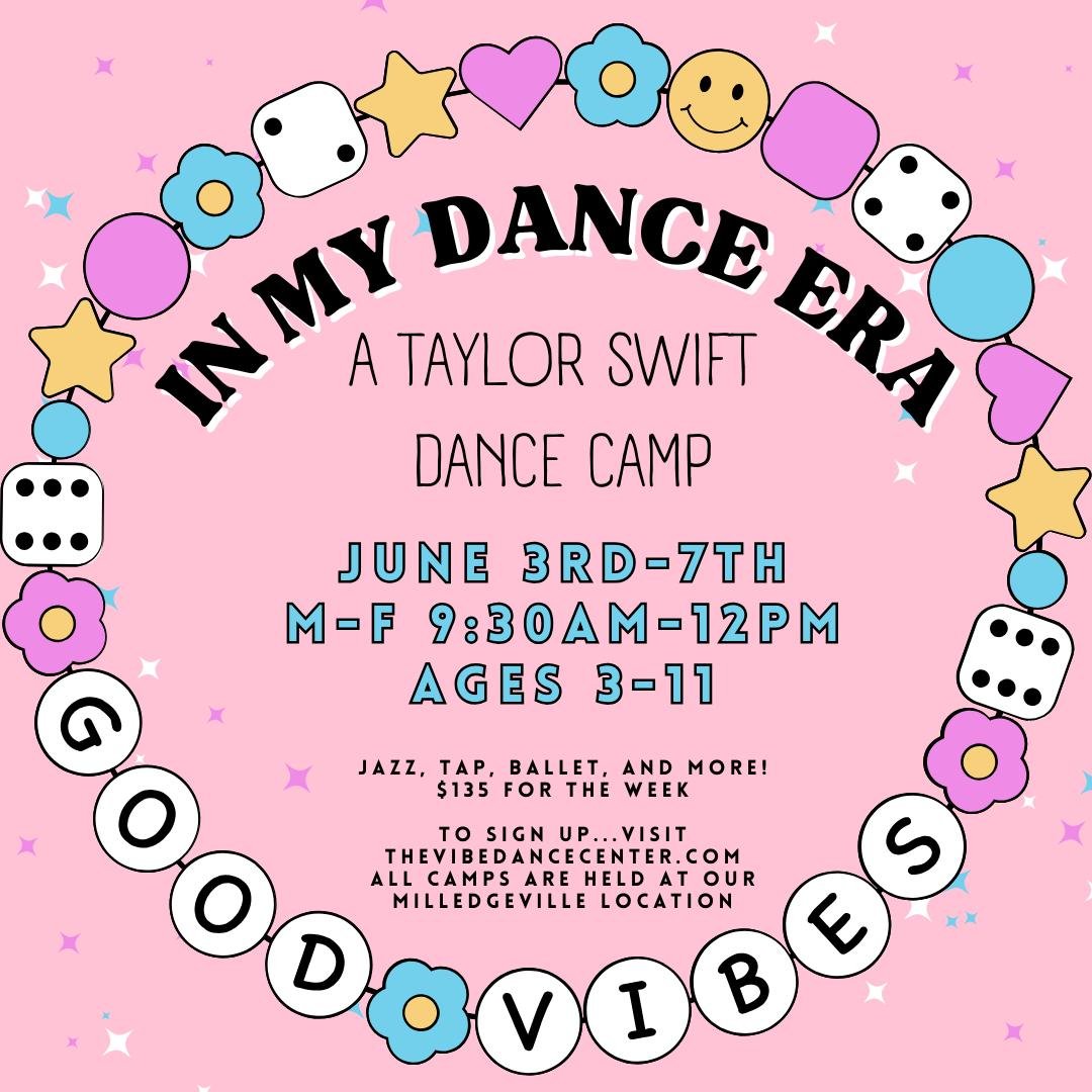 "In My Dance Era" Camp