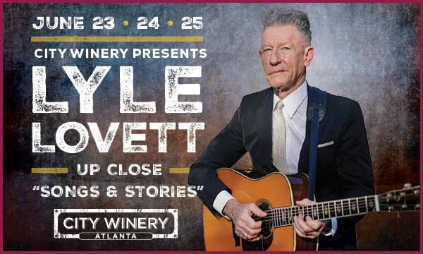 LYLE LOVETT UP CLOSE: “SONGS & STORIES”