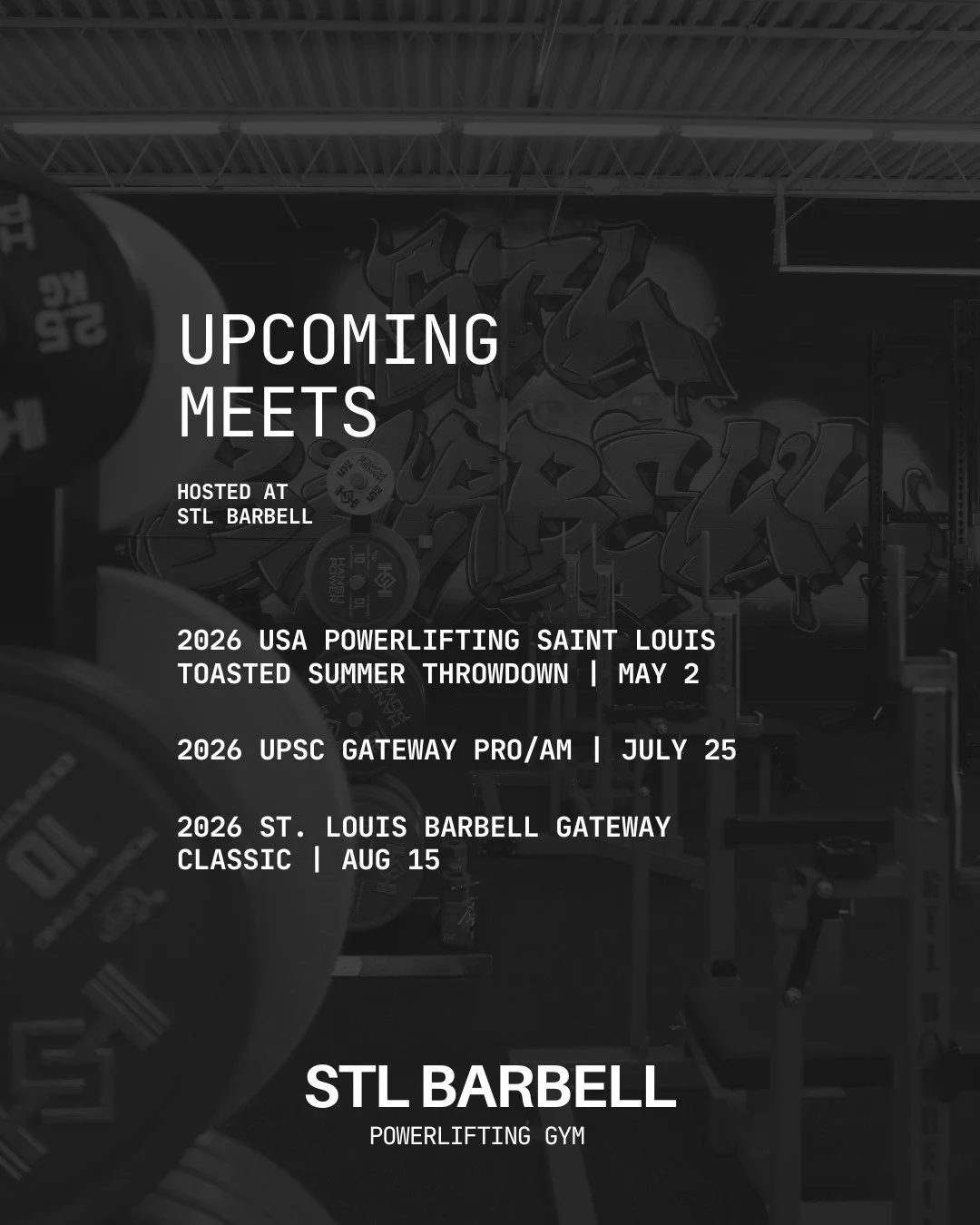 Powerlifters of STL, the 2026 competition season is heating up! Get ready to bring your best at three epic events hosted right here at STL Barbell:

🏋️&zwj;♂️ May 2 &mdash; USA Powerlifting Saint Louis Toasted Summer Throwdown
Register now 👉 https: