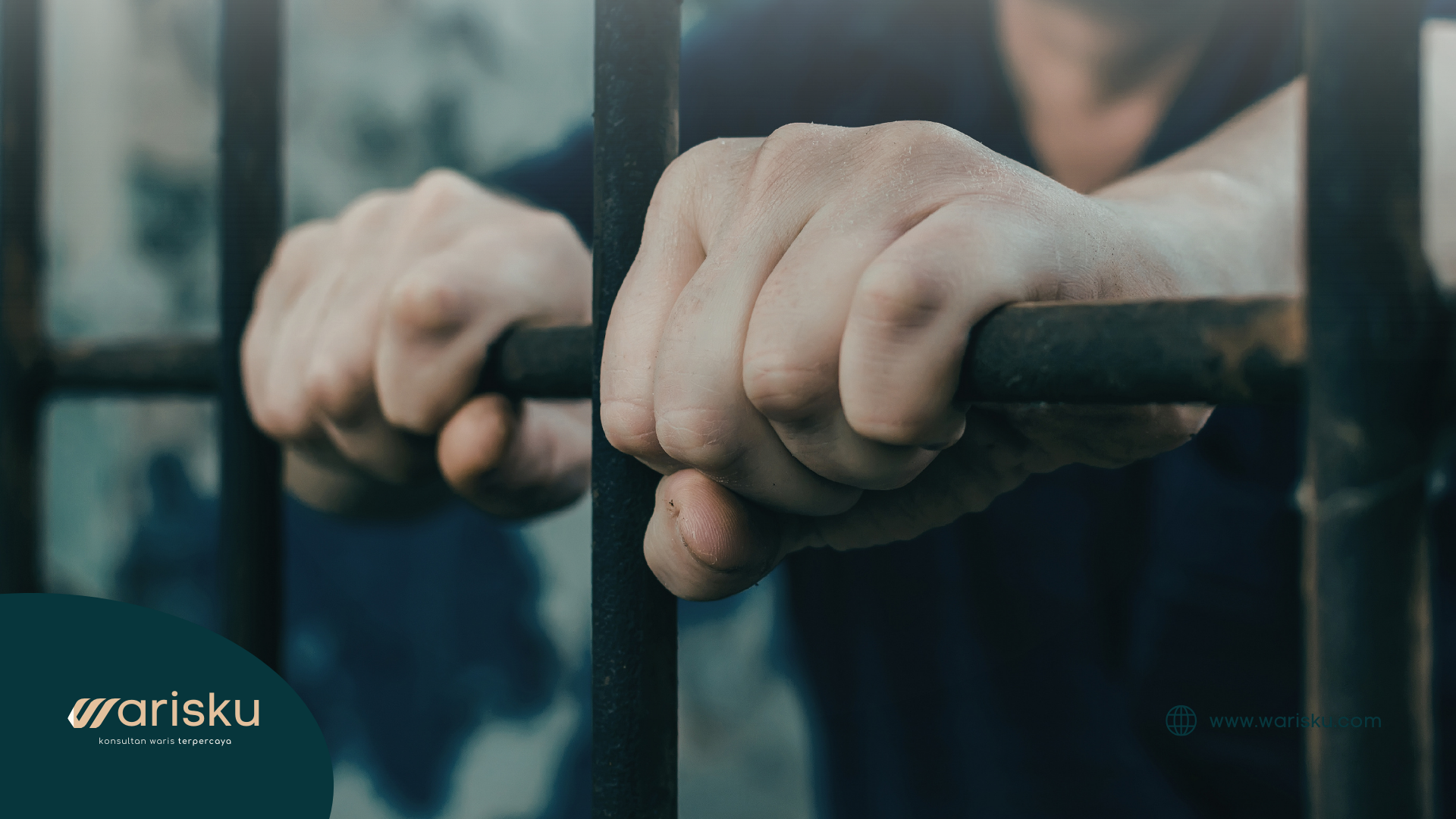 Ahli Waris Sedang di Penjara? Prosedur Legal Pengurusan dan Pencairan Hak Waris bagi Narapidana