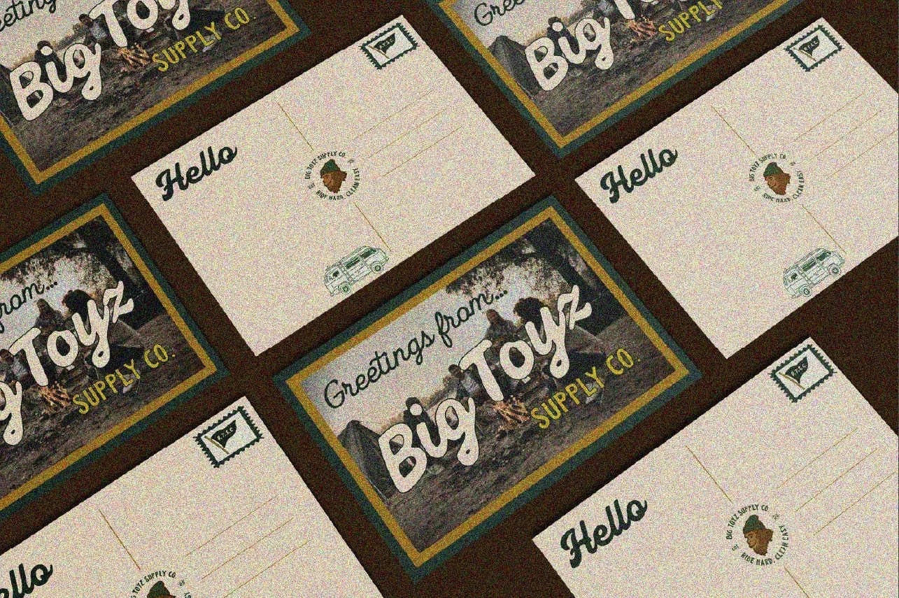 Big Toyz branding postcard that says "Greetings from Big Toyz Supply Co"