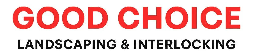 Good Choice and Landscaping