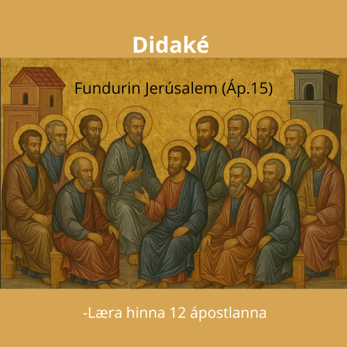 Didaké - Læra frá 12 ápostlunum