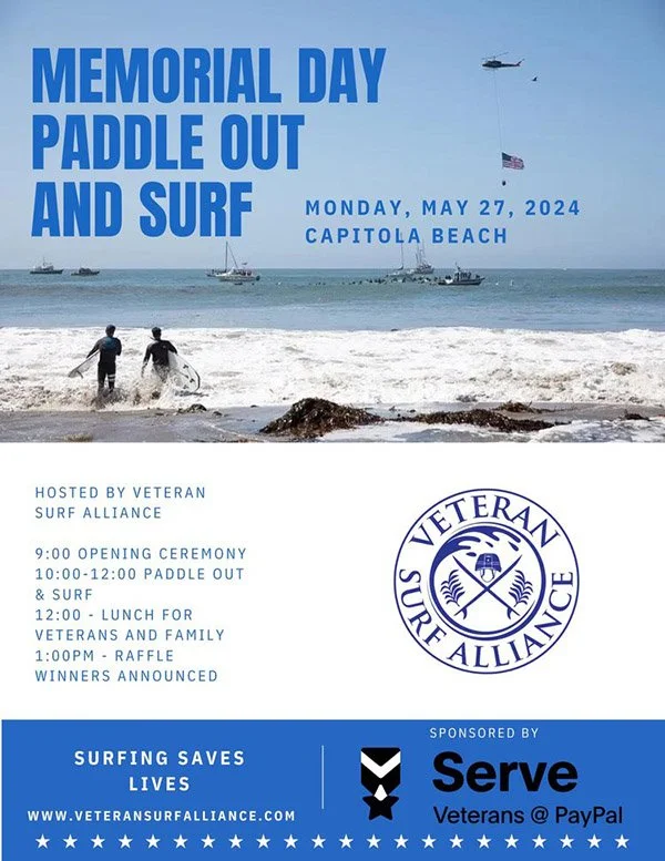 May 27th - Memorial Day Paddle out and surf