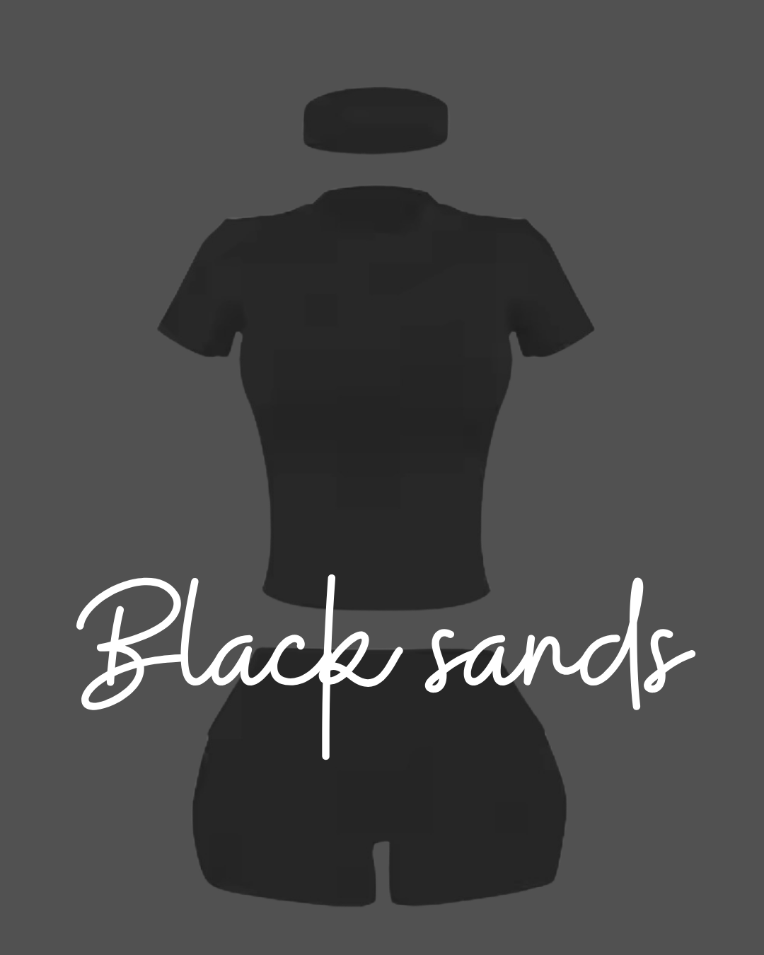 Black sands (pre order)
