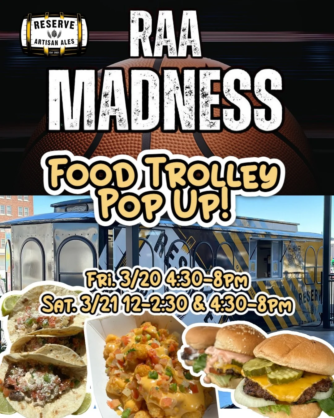 📺 Catch the game and some grub! 🏀 RAA March Madness Watch Party &amp; Food Trolley Pop Up 🚋  this Friday &amp; Saturday! Check out the pop up menu and hours below🍔🍗🌮