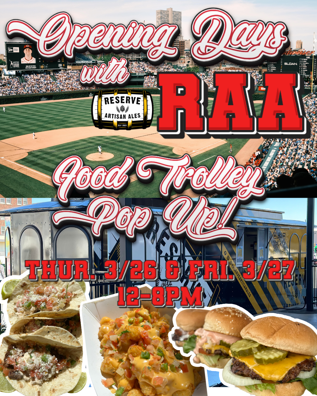 MLB Opening Days with RAA &amp; Food Trolley Pop Up
