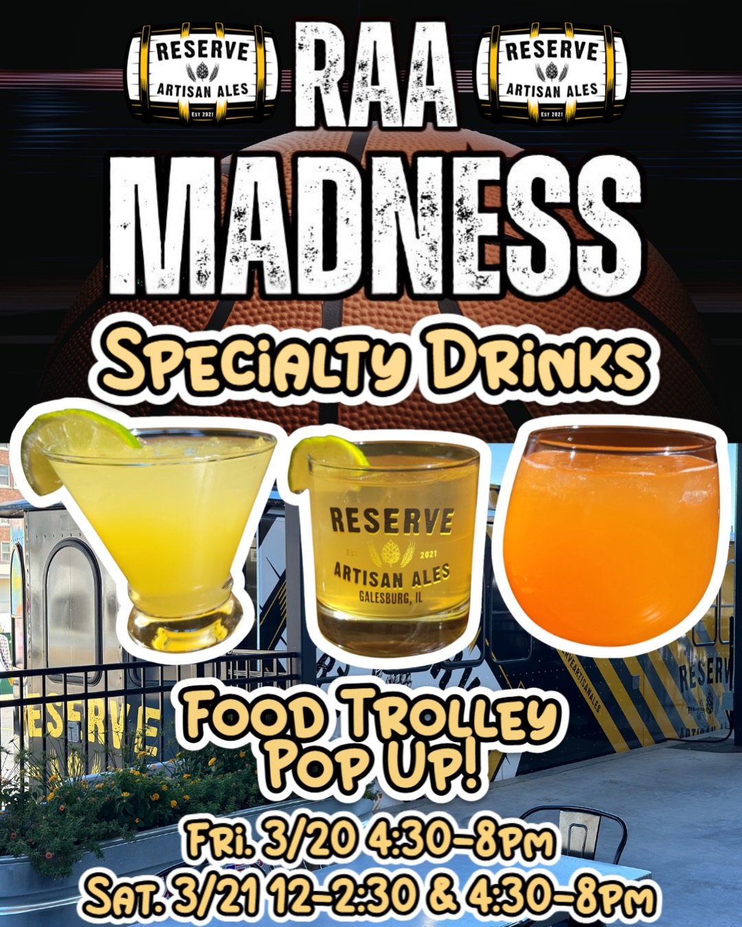 🏀 RAA March Madness Watch Party &amp; Food Trolley Pop Up 🚋  specialty drinks!🍹
🍽️ Food menu attached too!