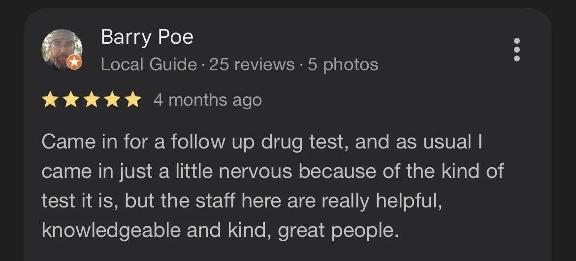 Screenshot of a Google review by Barry Poe, a local guide with 25 reviews, giving five stars, describing a positive experience during a drug test and praising the helpful and knowledgeable staff.