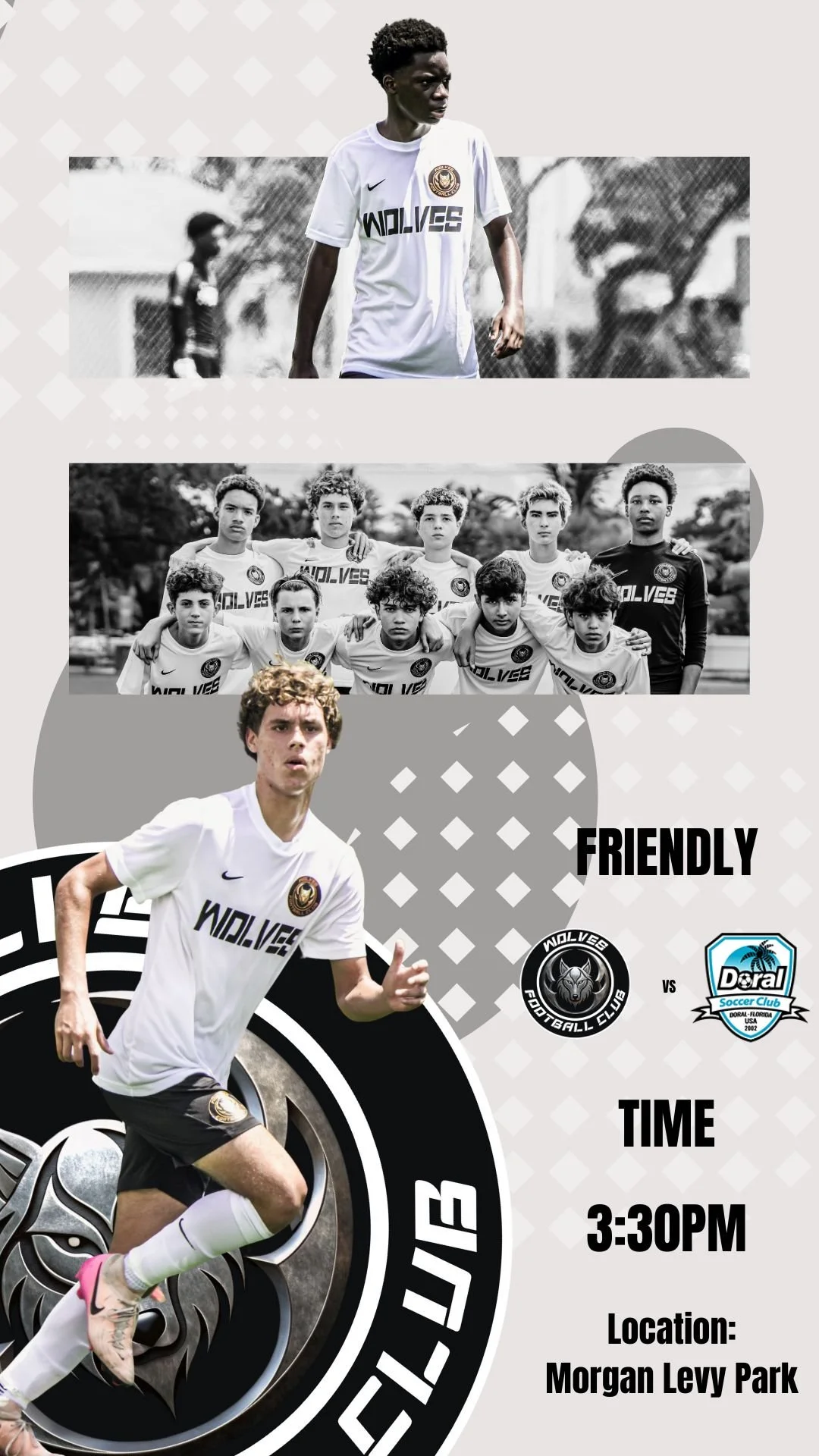 An announcement poster for a youth soccer game between Wolves Football Club and Doral Soccer Club. Features images of young soccer players, including a close-up of a player in action, team photos, and a game schedule with time 3:30 PM at Morgan Levy Park.