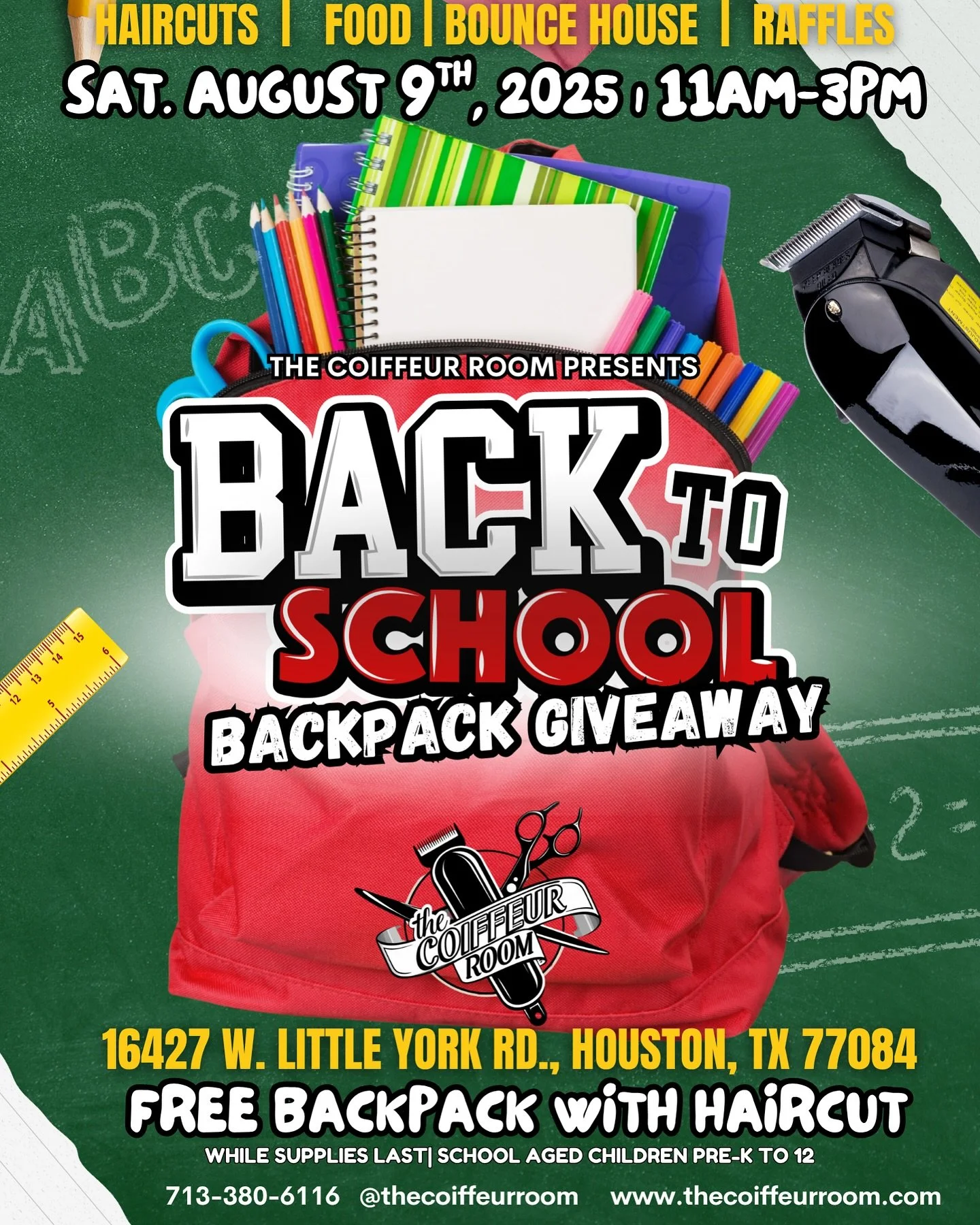 📚✂️ BACK TO SCHOOL BASH! ✂️🎒
We’re helping kids head back to school in style! 🎉 Join us for our Annual Backpack Giveaway!
🗓️ Saturday, August 9th, 2025
⏰ 11 AM – 3 PM
📍 16427 W. Little York Rd., Houston, TX 77084
✨ FREE BACKPACK wi