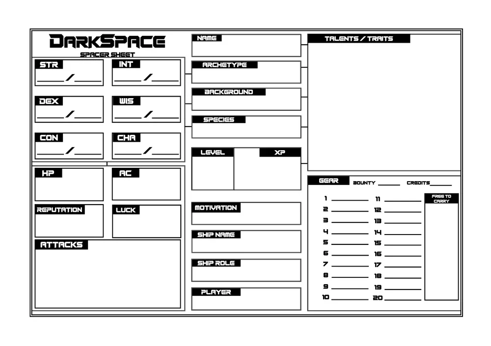 A blank sci-fi themed character sheet titled 'Dark Space' with sections for stats, traits, background, species, level, experience points, talent, archetype, ship name, role, skills, gear, reputation, luck, attacks, motivation, and credits, all in black and white.