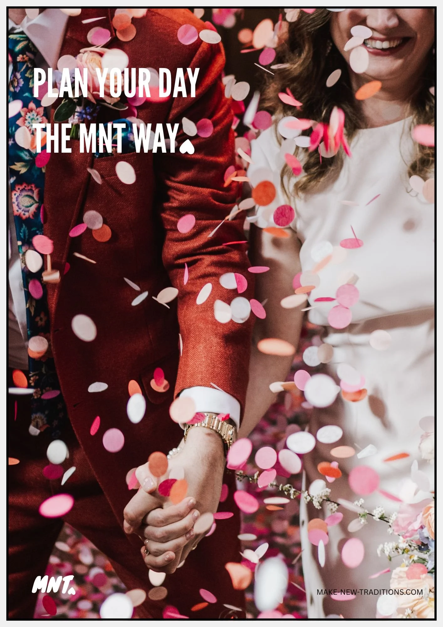 A couple holding hands and surrounded by pink confetti. The page says PLAN YOUR WEDDING THE MNT WAY.