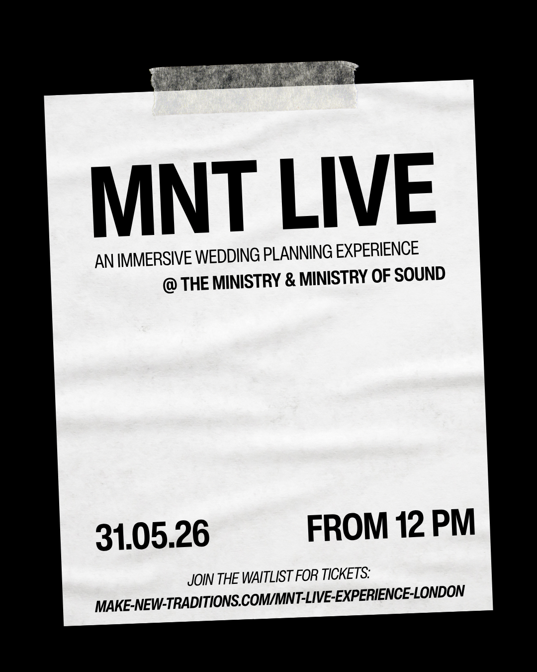 Ablack and white club poster advertising MNT Live London at Ministry Venues