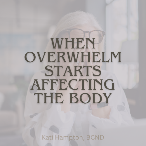 When Overwhelm Starts Affecting the Body