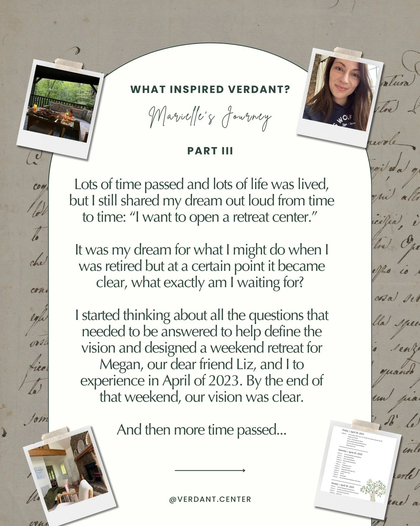 What Inspired Verdant?

Marielle&rsquo;s Journey - Part III

Lots of time passed and lots of life was lived, but I still shared my dream out loud from time to time: &ldquo;I want to open a retreat center.&rdquo; 

It was my dream for what I might do 