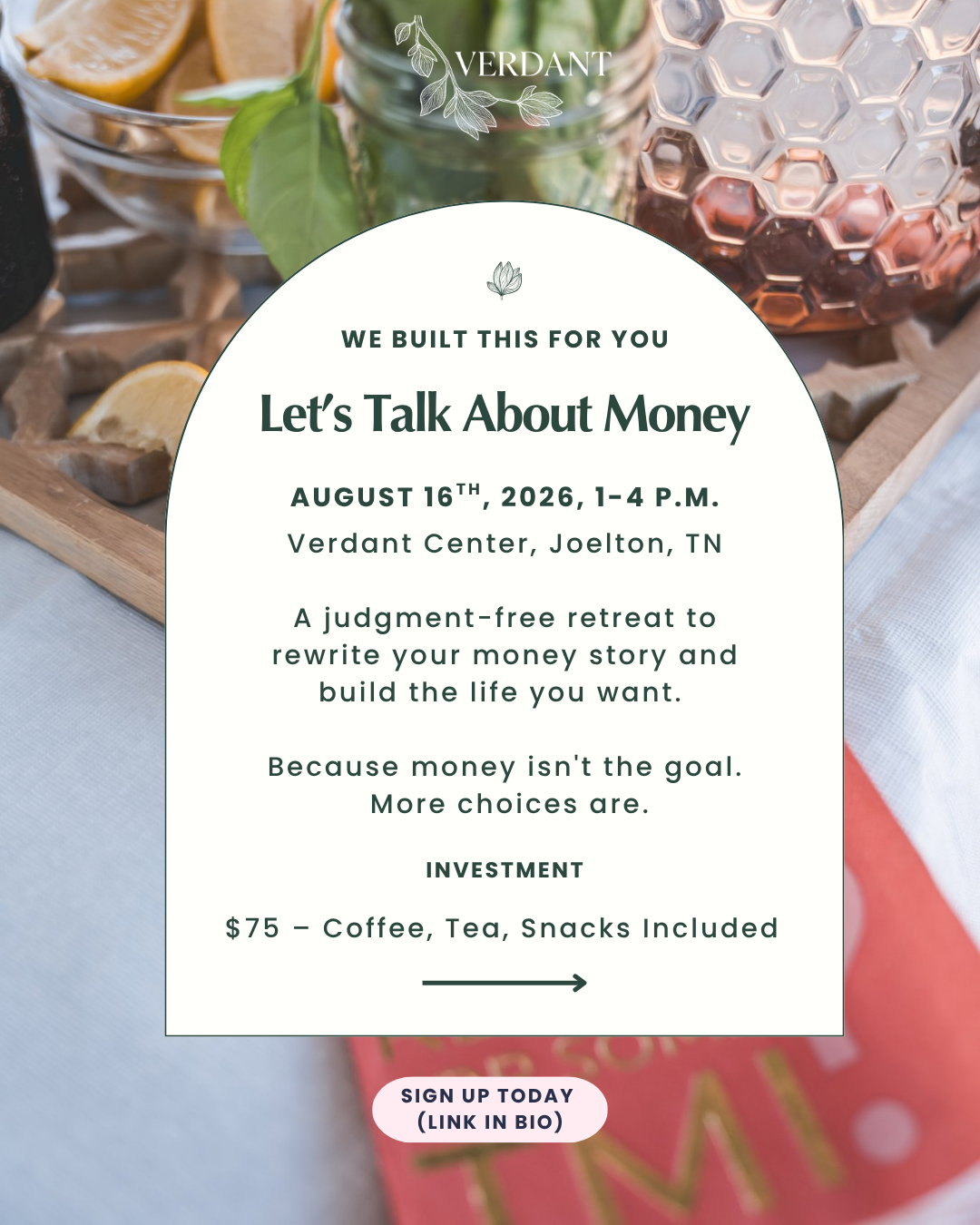 “Let’s Talk About Money” Retreat on 8.16.26
