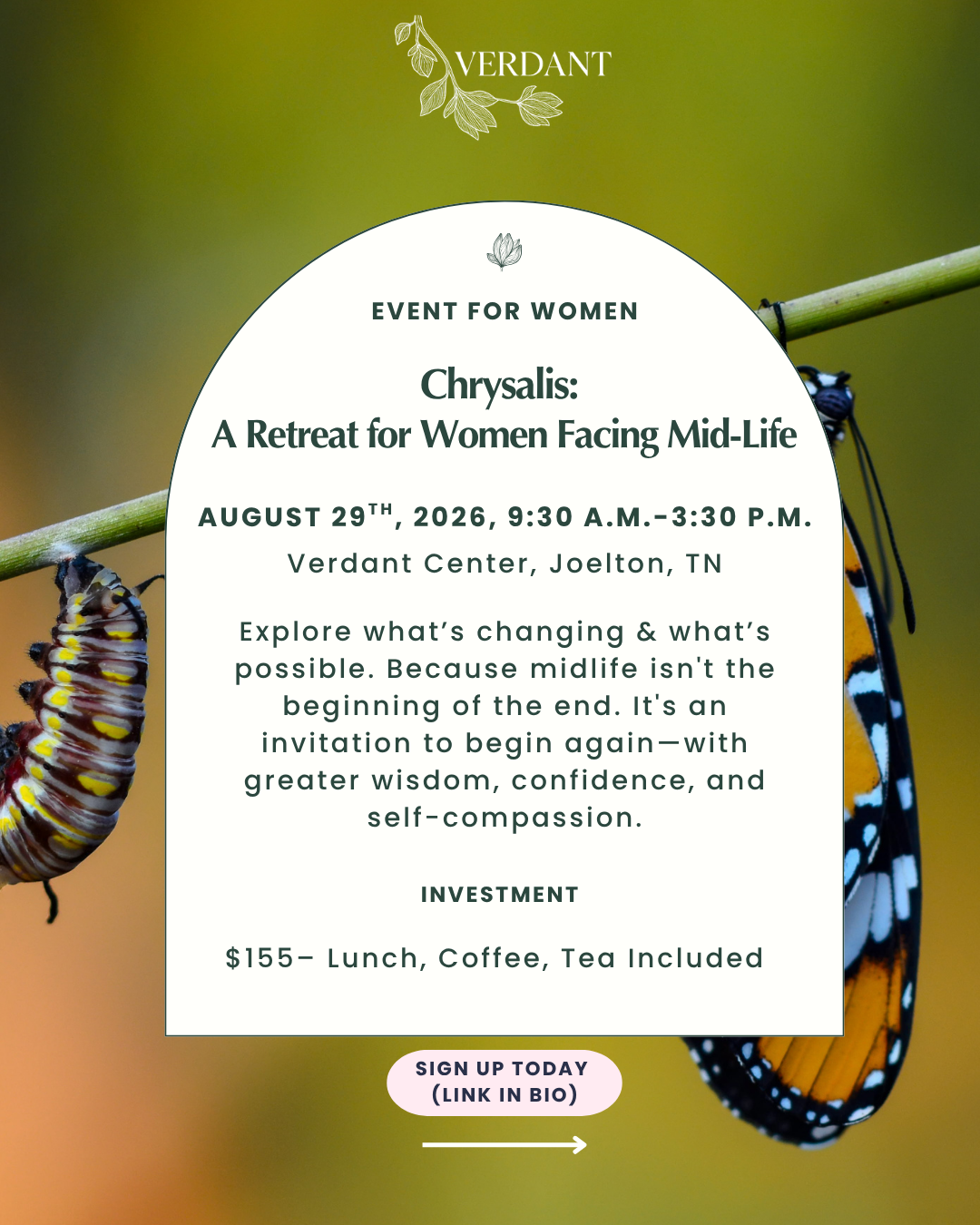 “Chrysalis: A Retreat for Women Facing Midlife” Retreat on 8.29.26