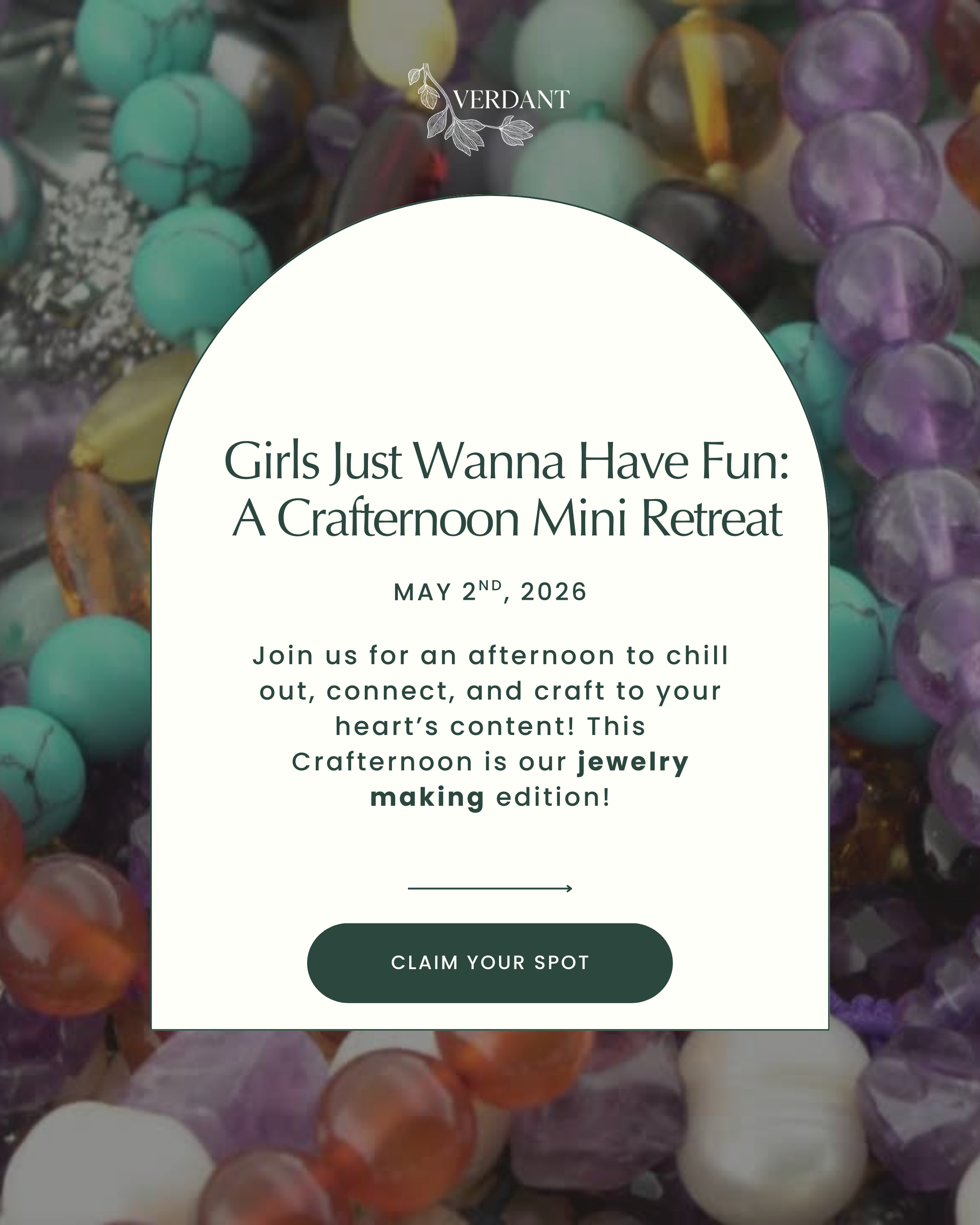 “Girls Just Wanna Have Fun: A Crafternoon Mini Retreat" on 5.2.26