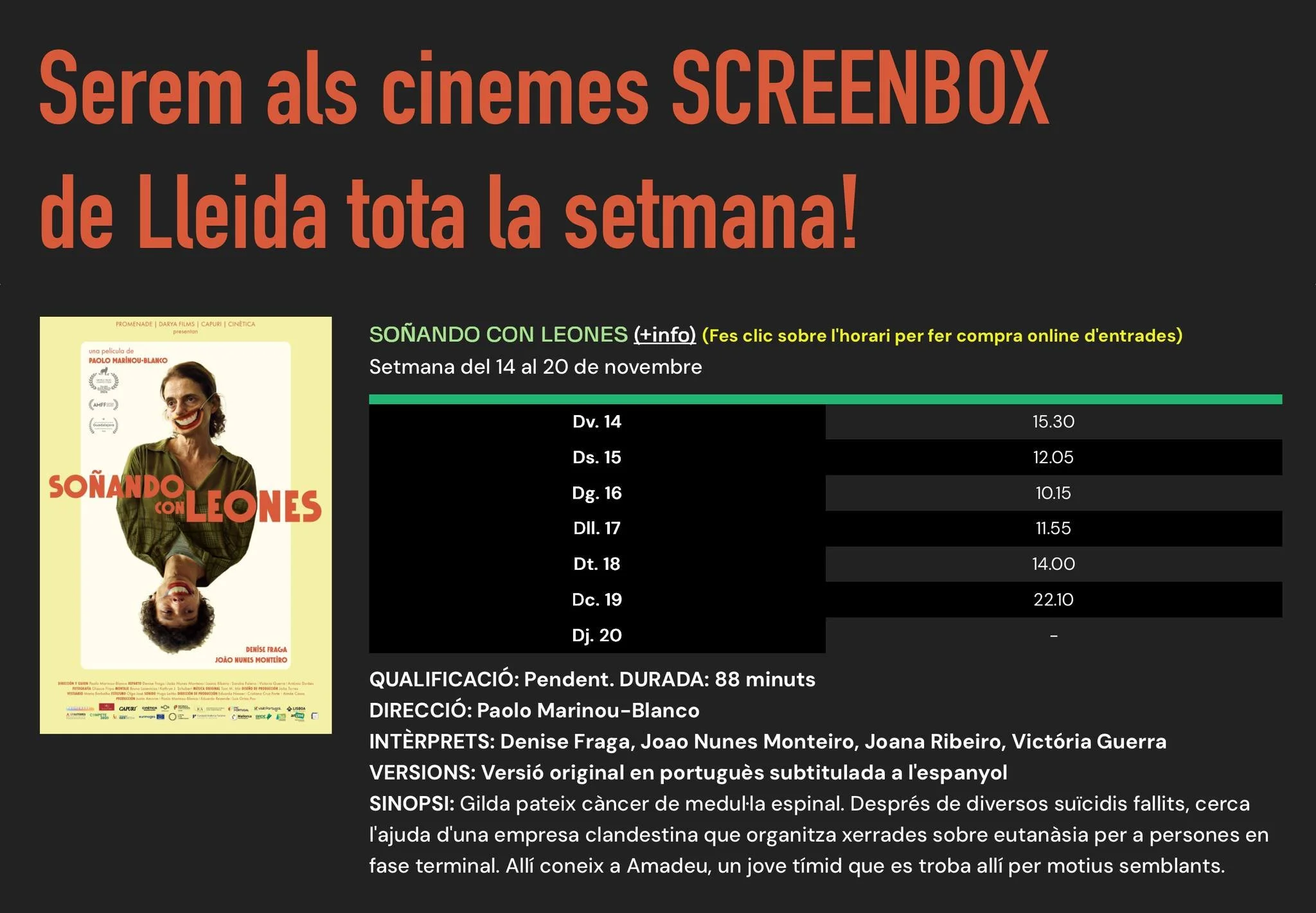 La pel&middot;li &quot;So&ntilde;ando con leones&quot; es podr&agrave; veure a Lleida als cinemes @screenboxlleida del 14 al 20 de novembre.