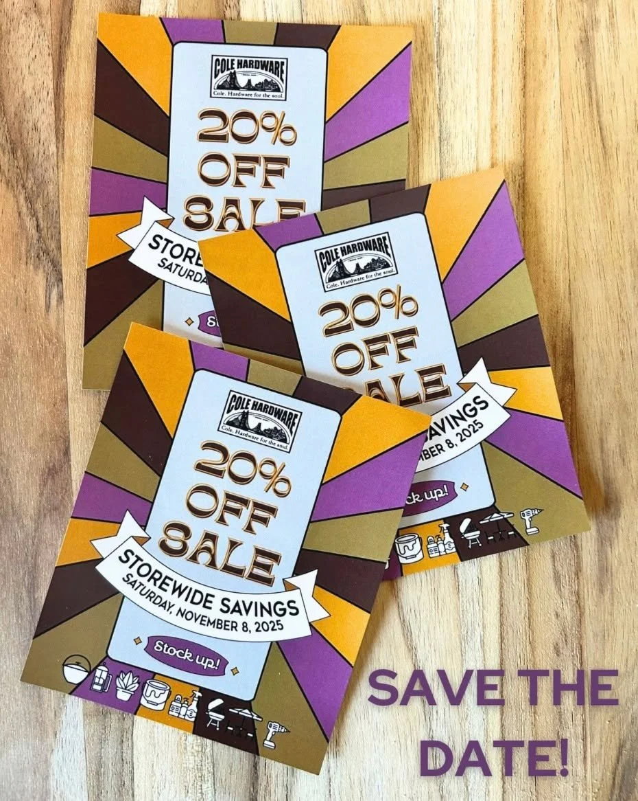 Make your list of fix its and upgrades because Cole Hardware is doing a 20% off sale on Saturday Nov. 8 storewide! They are also hosting a food drive for seniors, so bring a little something to donate. 

Cole Hardware
5533 College Ave
@colehardware 
