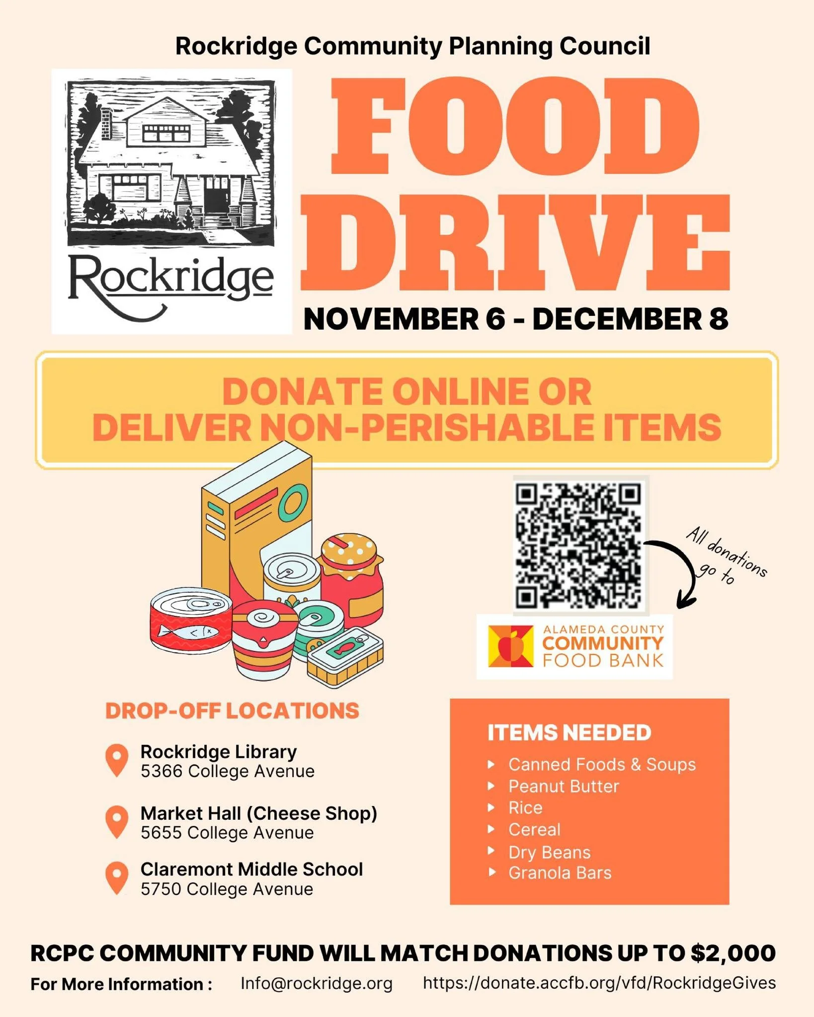 Shining a spotlight on the food drive by the Rockridge Community Planning Council (RCPC)! You can donate to the barrels at Market Hall, the library, and Claremont Middle School. You can also scan the QR code or visit donate.accfb.org/vfd/RockridgeGiv