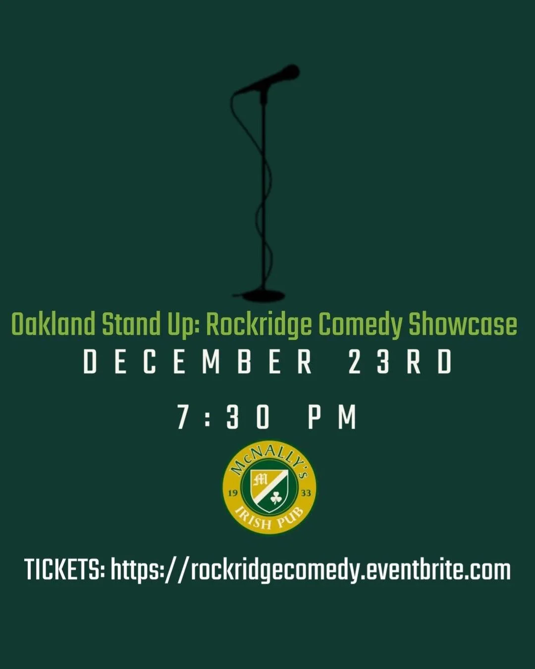 Oakland Stand Up: Rockridge Comedy Showcase! Great drinks 🍸 and big laughs 🤣 on Dec 23 (7:30pm) at McNally's Irish Pub, 5352 College Ave. Tickets on Eventbrite.⚡️

@billmcnallysirishpub #oaklandstandup #comedyshowcase #rockridgedistrict #rockridgeo