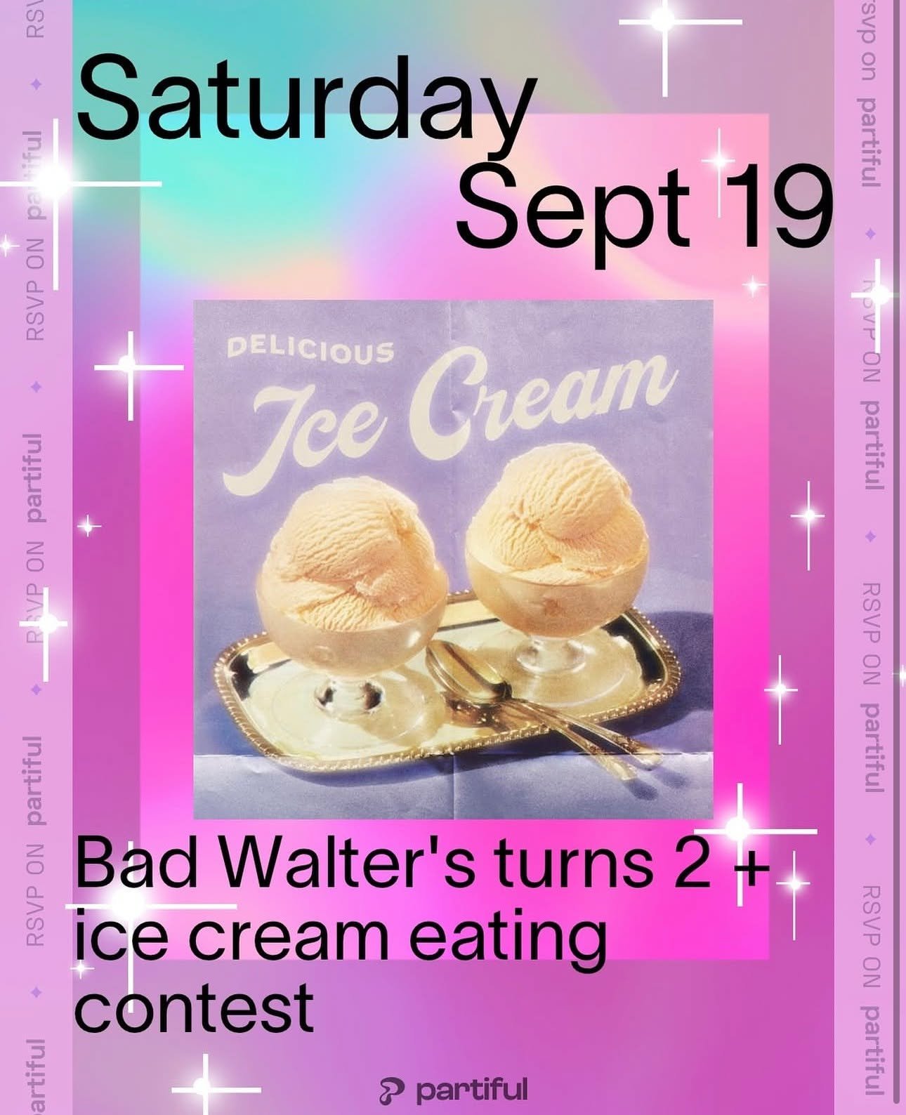 Saturday will be epic at @badwalters with an ice cream eating contest, DJ, stickers, sidewalk chalk art and more! Swing by in the afternoon! DJ is from 3pm-6pm; ice cream eating contest is at 4pm (RSVP at their Instagram bio - 10 people will be selec