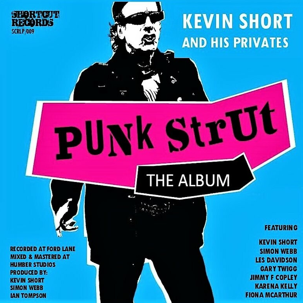 Punk Strut: The Album cover art, by Kevin Short and His Privates.
