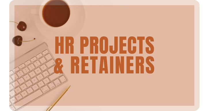 Our project-based and retainer HR and People Operations services deliver real solutions without full-time overhead.
