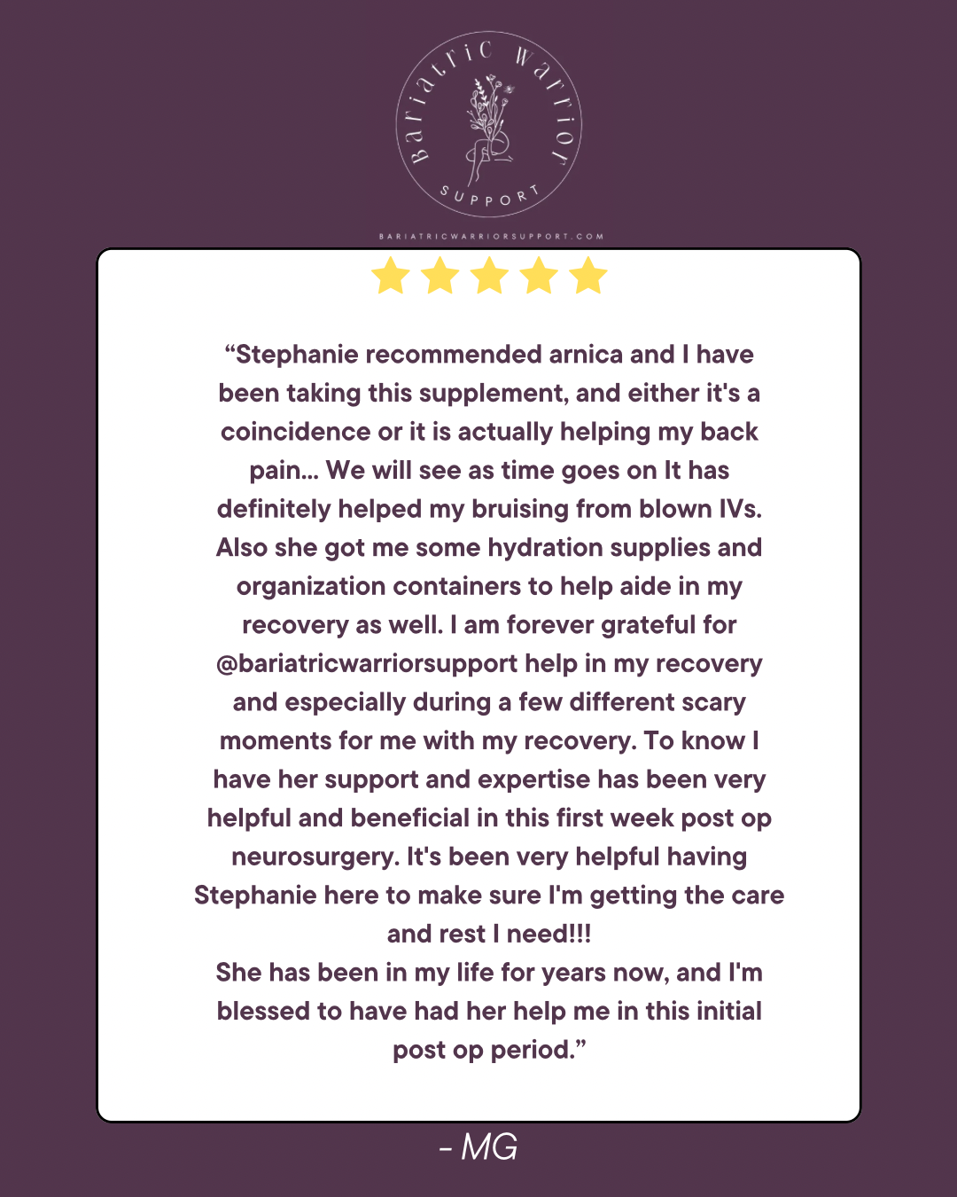 A testimonial quote about recovery from back pain and the support received from Stephanie and Bariatric Warrior Support, featuring a logo with a flower and the website bariatricwarriorsupport.com at the top.