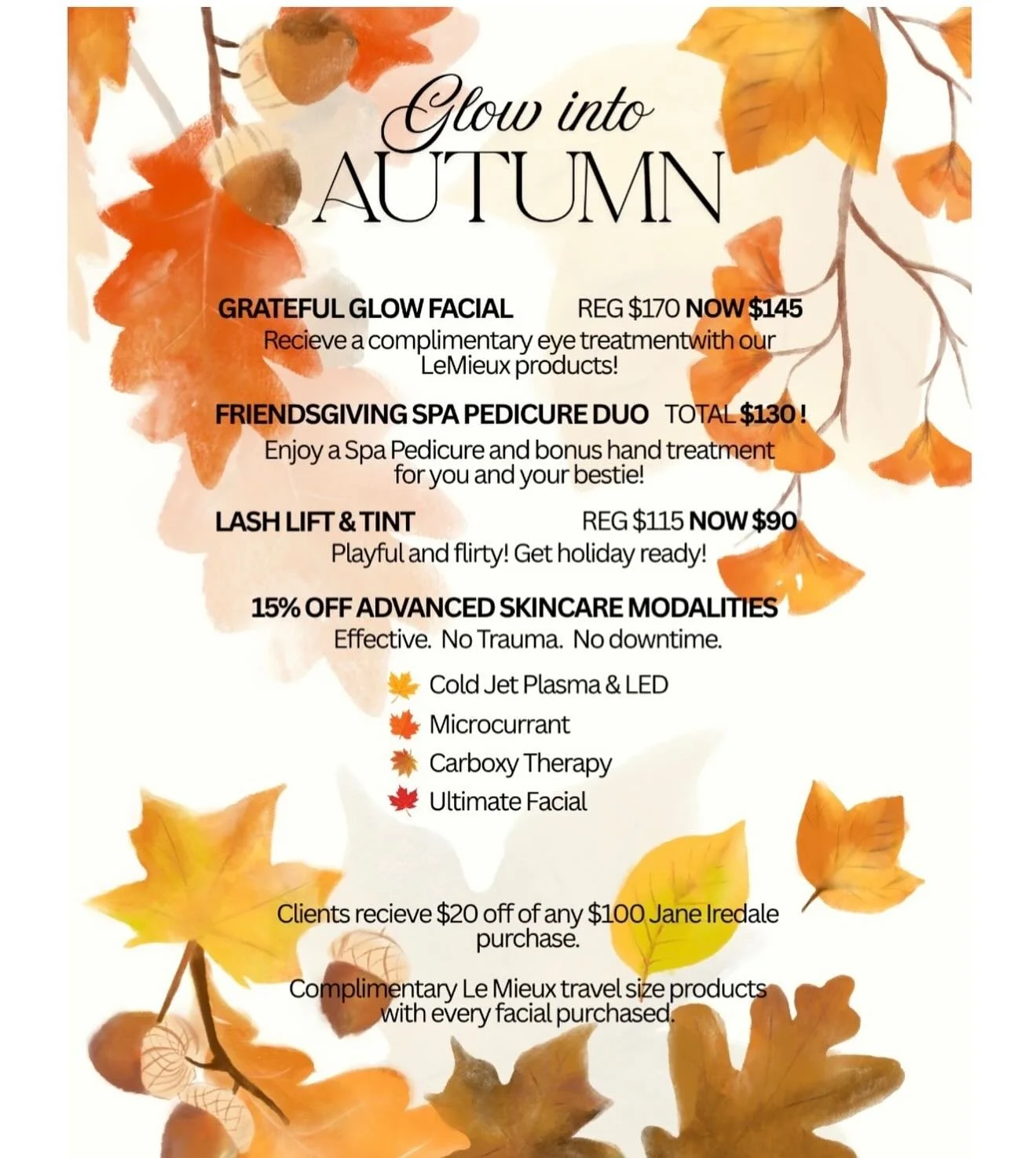🍂Start getting Holiday Ready with the Best Regenerative Facials! 
Get the Glow💫with a complimentary eye treatment, pedicures for two🥂 ,
and a complimentary lash tint with lift!
Make your Appts. Now!💃💃💃
#lemieuxskincare #eyetreatment #coldjetpla