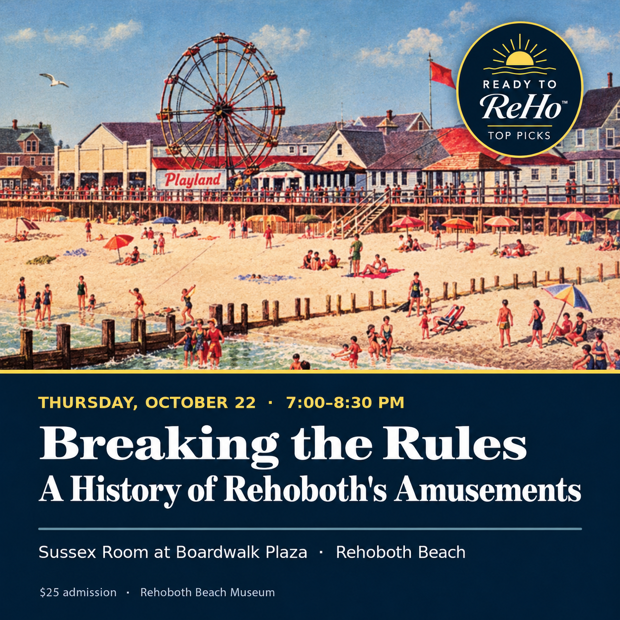 Breaking the Rules: A History of Rehoboth’s Amusements