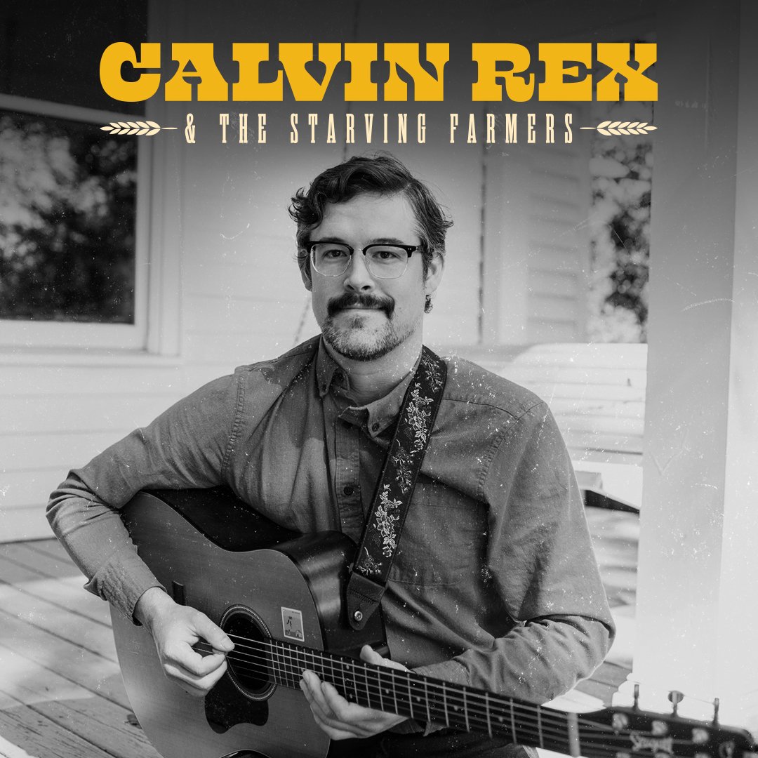 Calvin Rex and The Starving Farmers