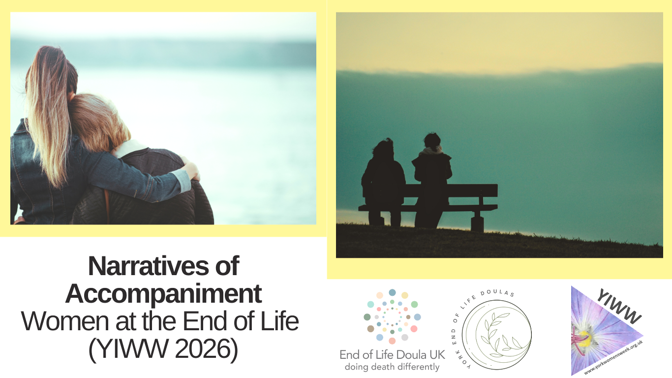 Narratives of Accompaniment - Women at the End of Life