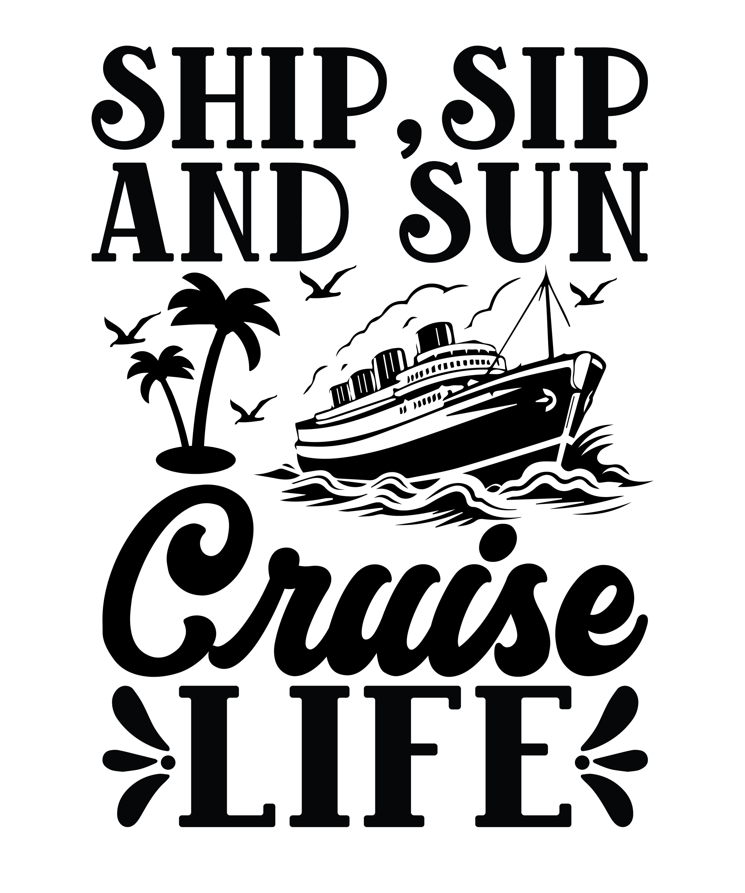 Cruising137-Ship Sip and Sun 10"x12"