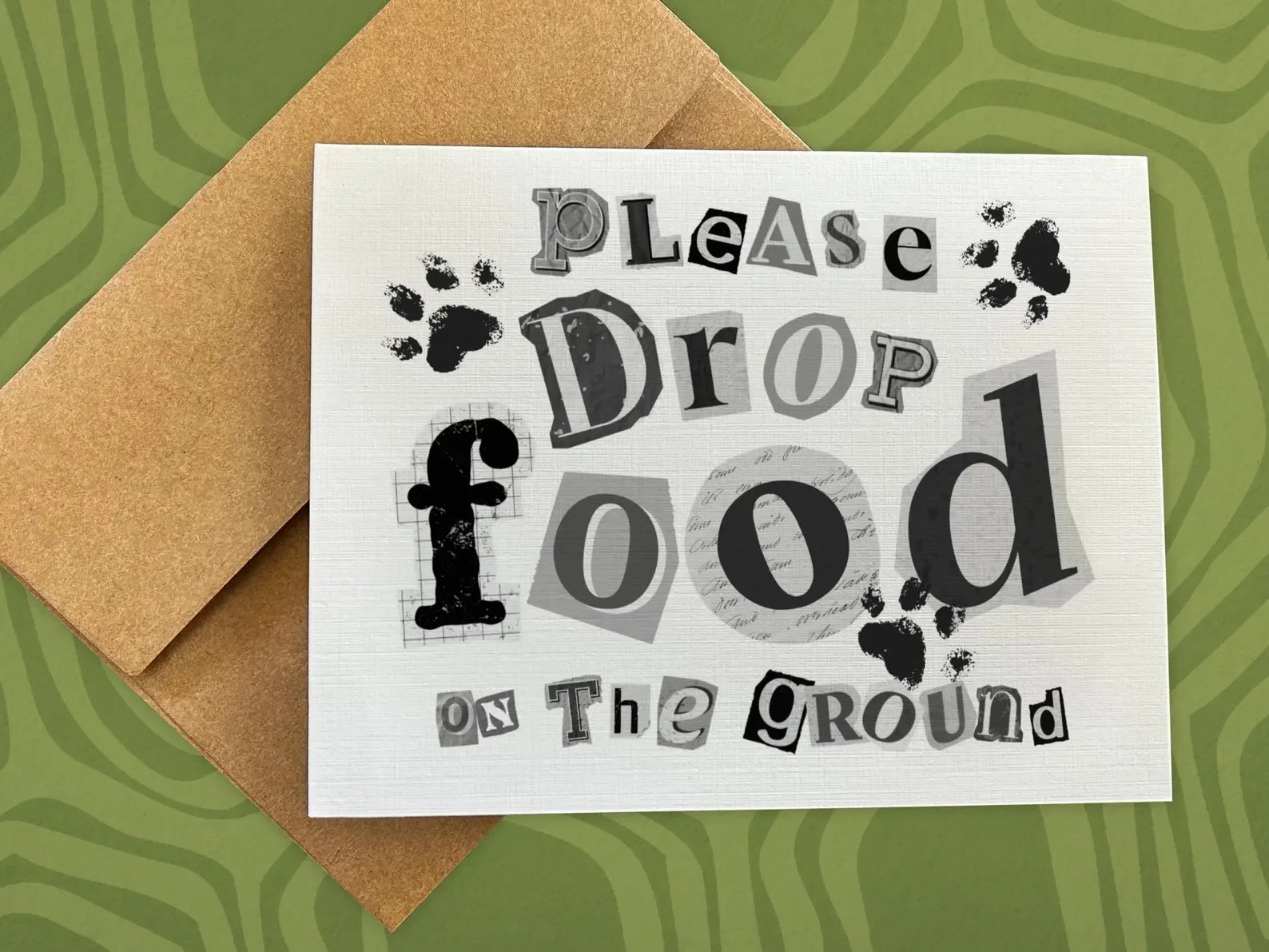 Please Drop Food on the Ground