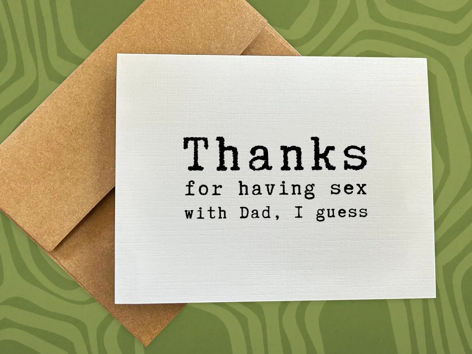 Thanks for Having Sex with Dad, I Guess
