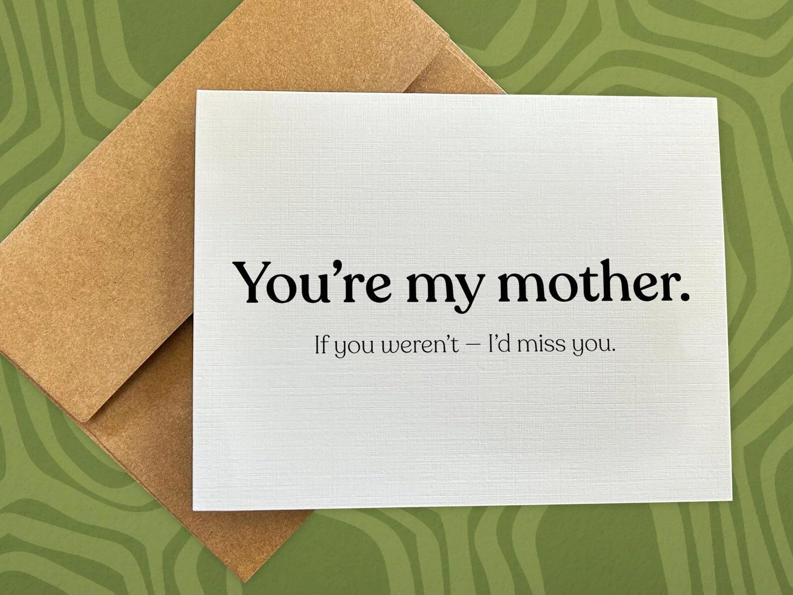You're My Mother