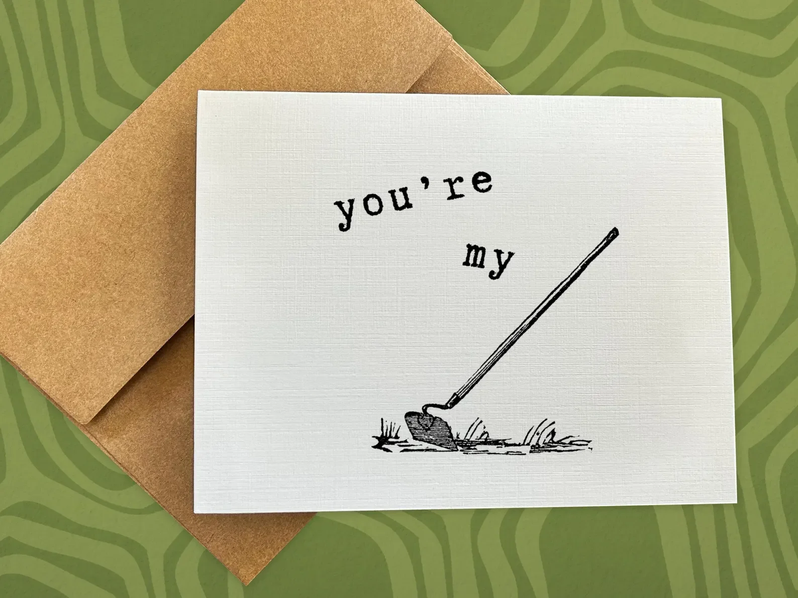 You're My Hoe