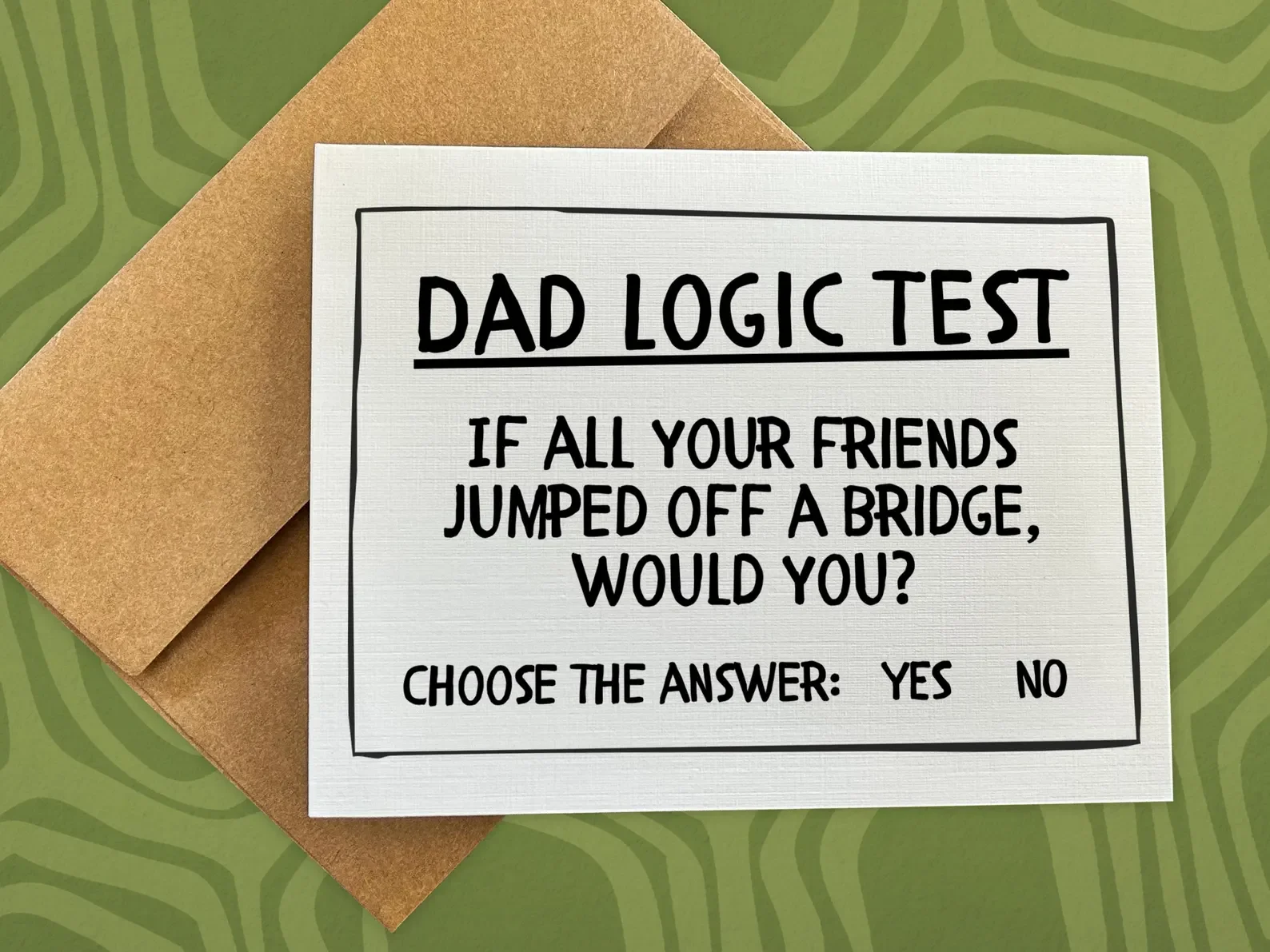 Dad Logic Test