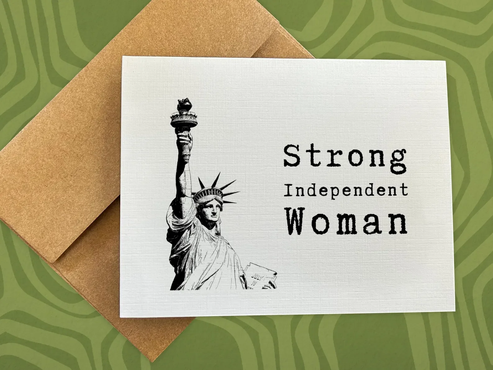 Strong Independent Woman