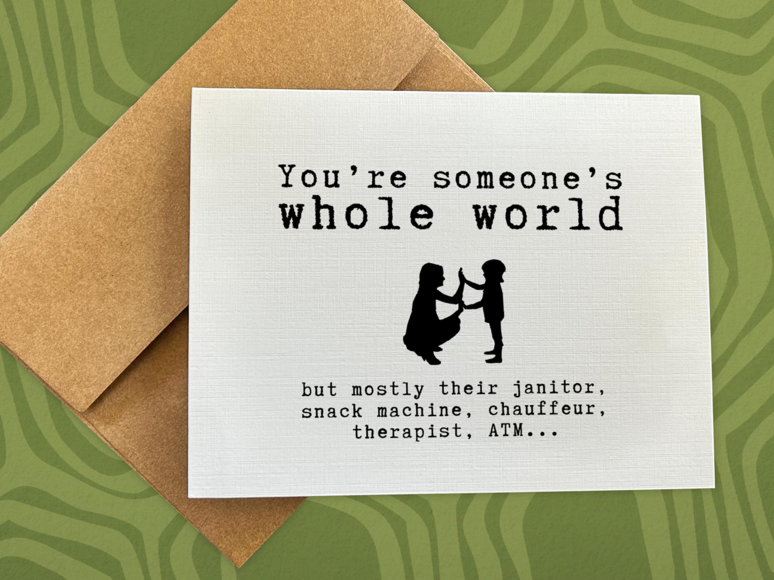 You're Someone's Whole World