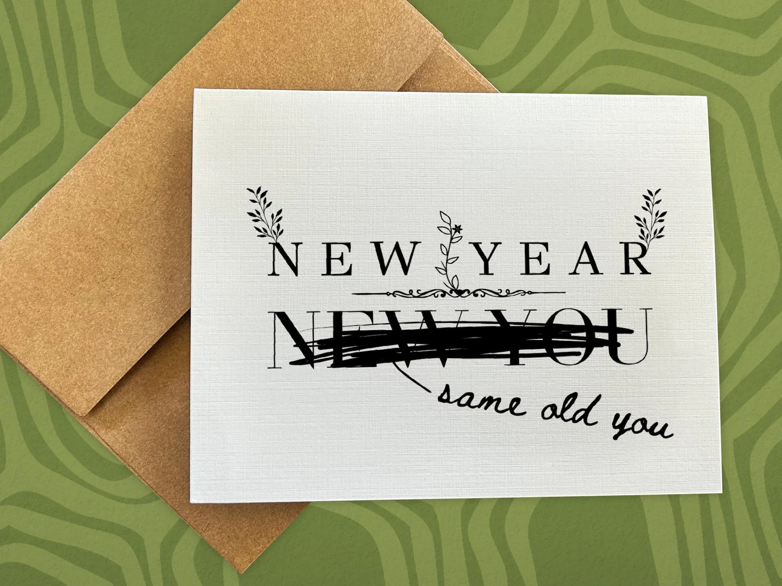 New Year, New You (Same Old You)